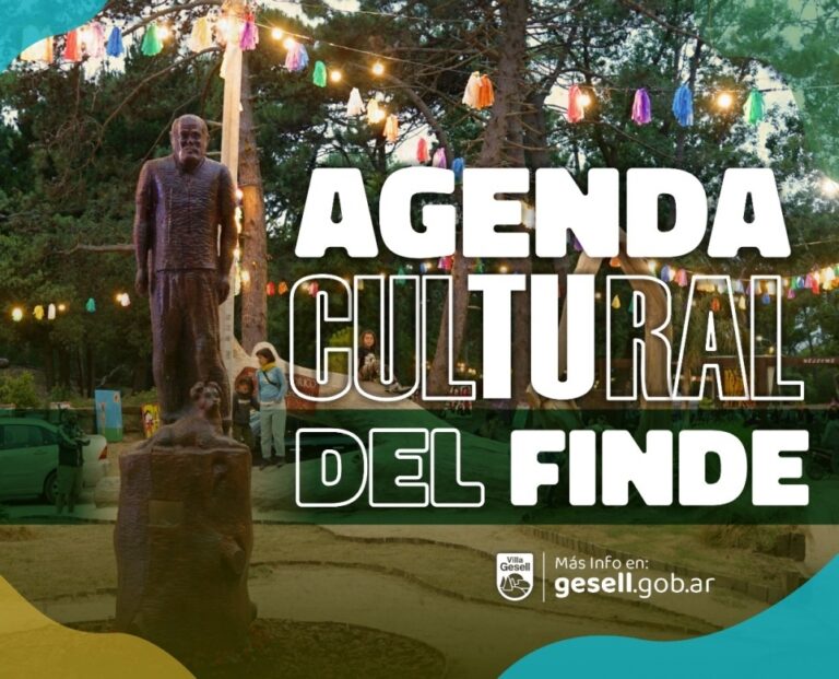 AGENDÁ TU FINDE: VARIADAS ACTIVIDADES Y PROPUESTAS PARA TODA LA FAMILIA