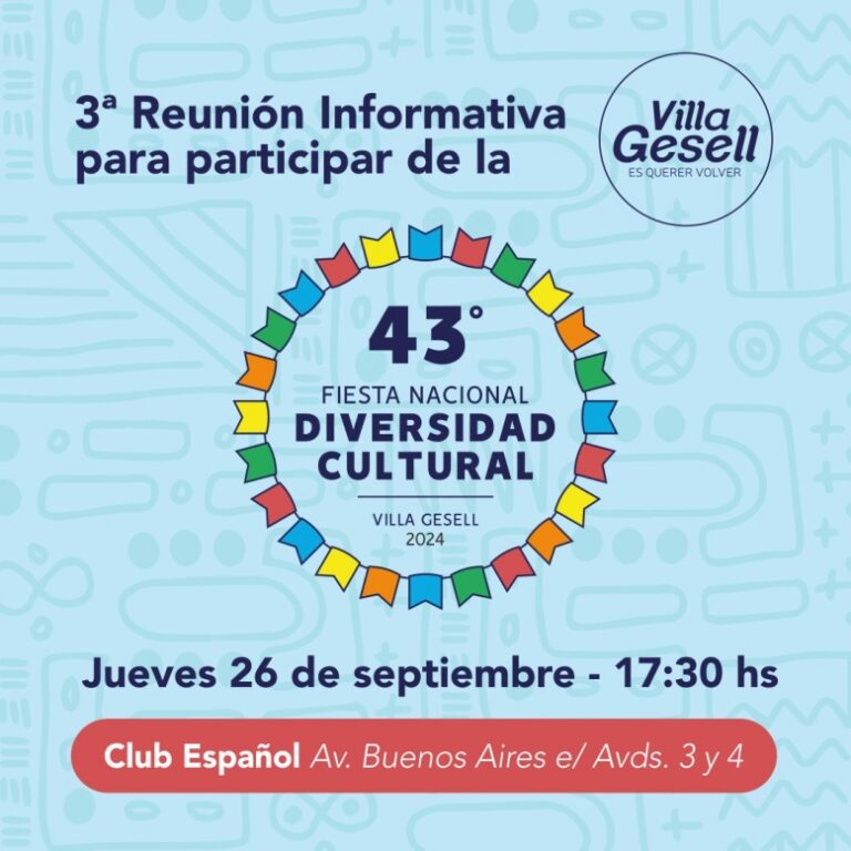 ÚLTIMA REUNIÓN INFORMATIVA PARA PARTICIPAR EN LA 43° FIESTA NACIONAL DE LA DIVERSIDAD CULTURAL